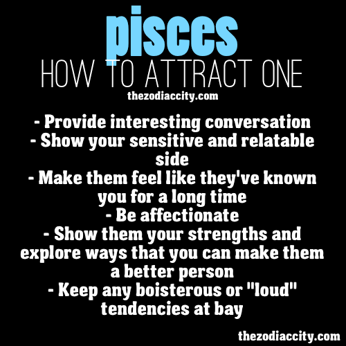 Who is Pisces so attracted to?