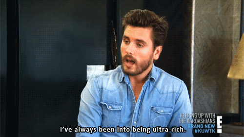 Image result for scott disick quotes gif