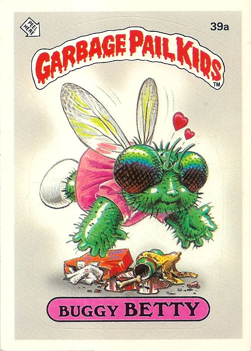 garbage-pail-kid:<br /><br />
“ BUGGY BETTY-1985<br /><br />
”