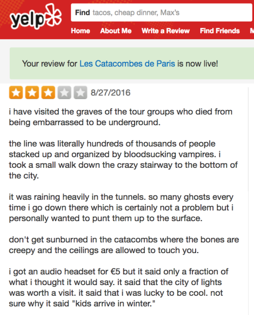 objectdreams - yelp review of the paris catacombswritten using a...