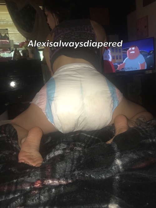 alexisalwaysdiapered:Daddy said we won’t change me until I’m...