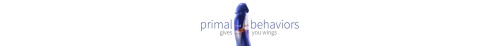 primalbehaviors - Kelley Thompsonprimal behaviors - follow •...