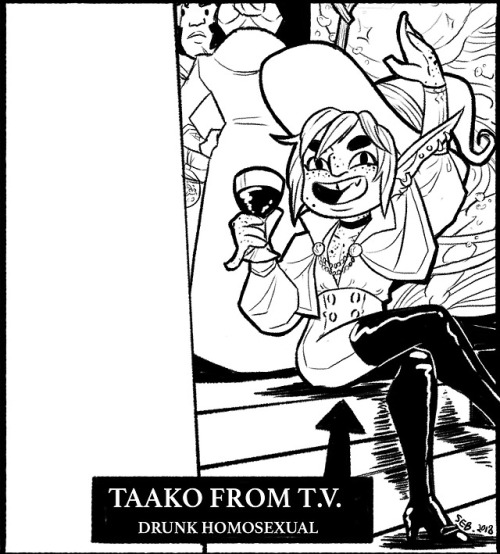 thelastbashtion:Taako from T.V. - Drunk Homosexual. Original...
