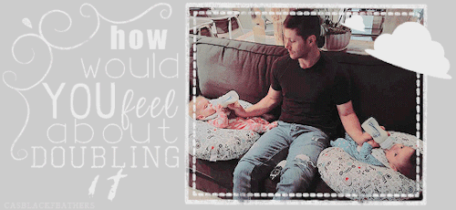 casblackfeathers - Happy Father’s Day Jensen Ackles