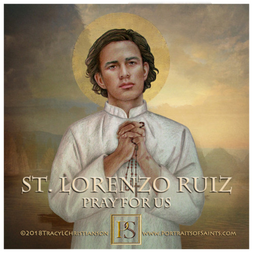 Happy Feast DaySaint Lorenzo Ruiz1600-1637Feast Day: September...