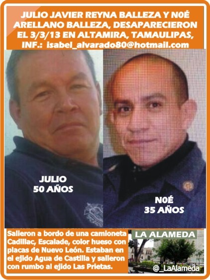 laalameda:#Losbuscamos Julio Javier Reyna Balleza y Noé...