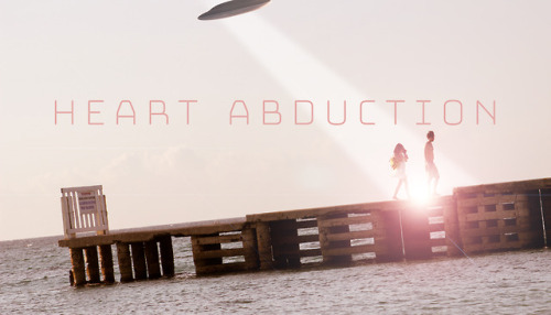 beautiful-noises - heart abductionit’s summer and you’re totally...