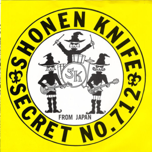 postpunkindustrial:Shonen Knife ‎– Secret No. 712 7″Yes...