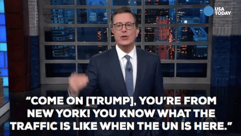 usatodayopinion - — Stephen Colbert, on President Trump being late...