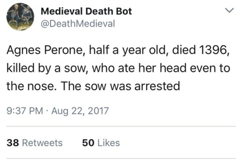 grimelords:this bot that tweets random medieval deaths and gives...