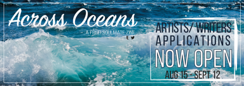 acrossoceanszine - Applications for Across Oceans - A Free!...