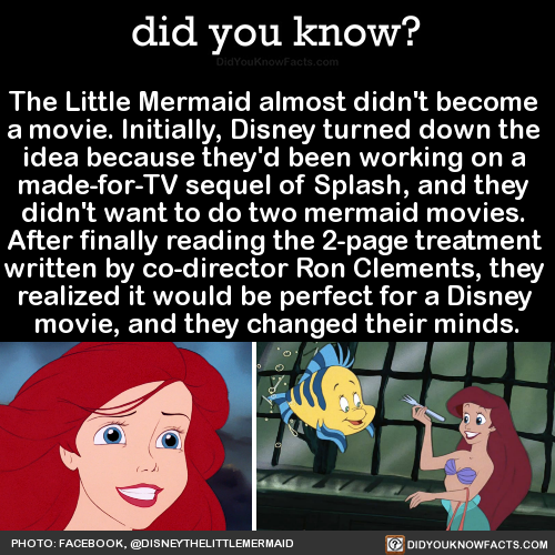 did-you-kno:The Little Mermaid almost didn’t become a movie....