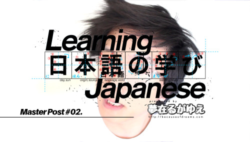learnjapanesebod - Learning Japanese Master Post #02. Here’s a...