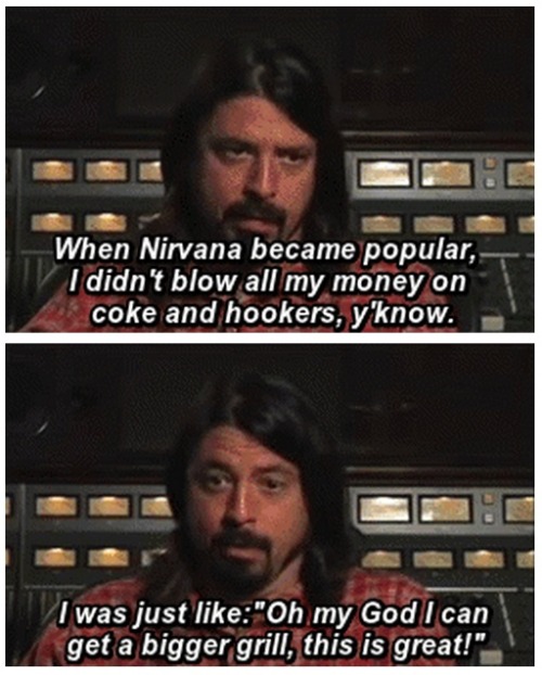 hkirkh - Dave Grohl everybody!