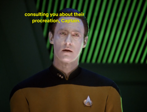 lieutenant-sapphic - captaincrusher - Remember when Data just...