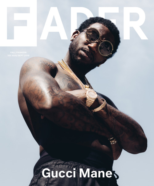 geordiewood - Gucci Mane for The FADER (2016)