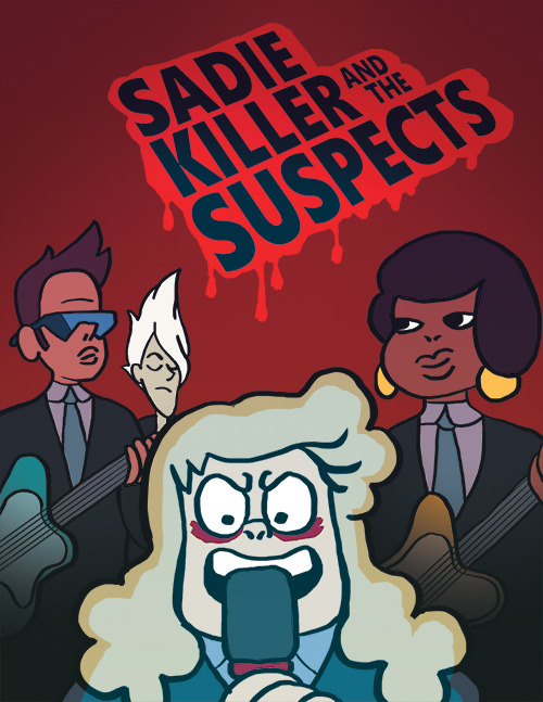 Band poster: Sadie Killer and the Suspects