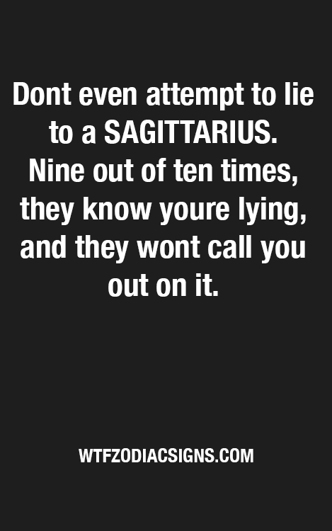 wtfzodiacsigns:Sagittarius - WTF #Zodiac #Signs Daily...