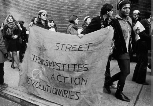 “STREET TRANSVESTITES ACTION REVOLUTIONARIES”Sylvia Rivera and...