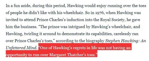 cocainesocialist:stephen hawking was literally one of...