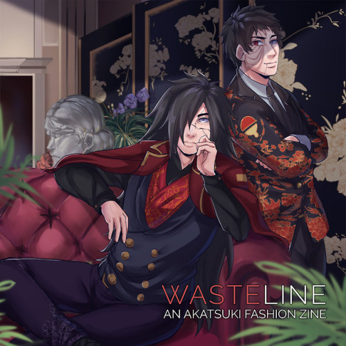 akatsukizine:Preorders for WASTELINE: AN AKATSUKI FASHION ZINE...