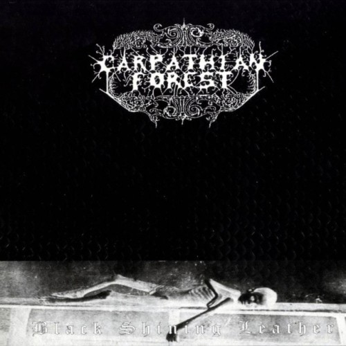 atradecim:Carpathian ForestBlack Shining Leather [1998]