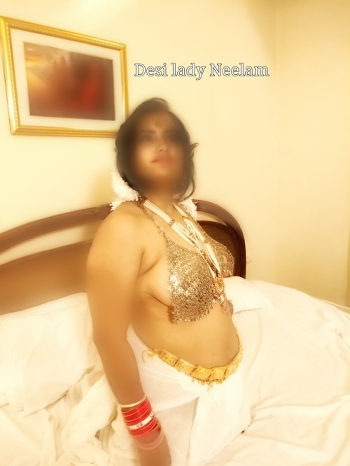 bhabhilover786 - *HD*BOLD & BEAUTIFUL LADY NEELAM-2WAITING...