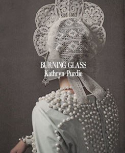 book cover variants: burning glass by kathryn purdie
