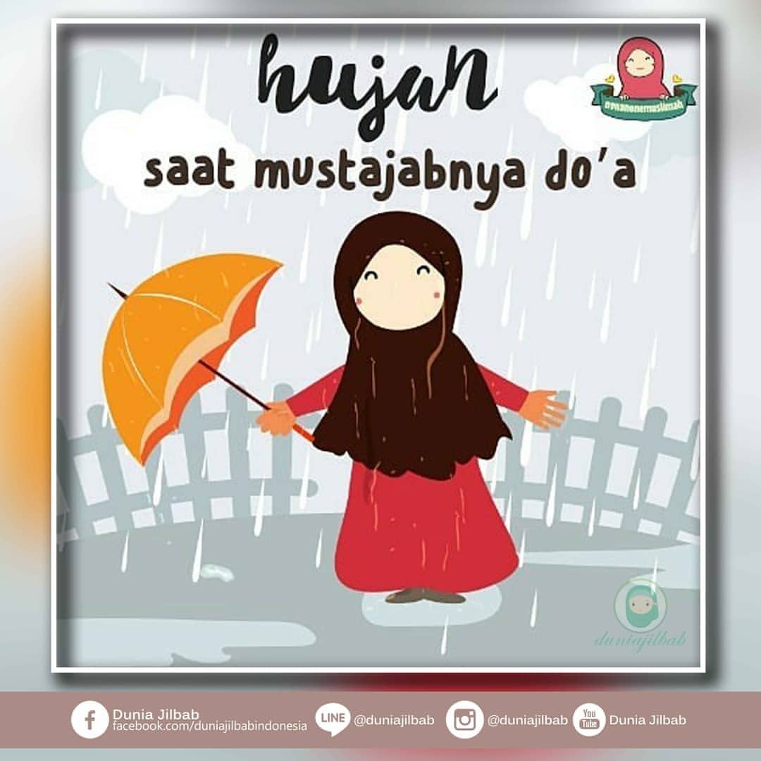Dunia Jilbab Kalo Hujan Turun Yang Diperbanyak Doanya Bukan