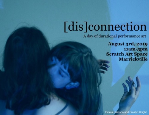 [dis]connection is a one-day festival of performance art...