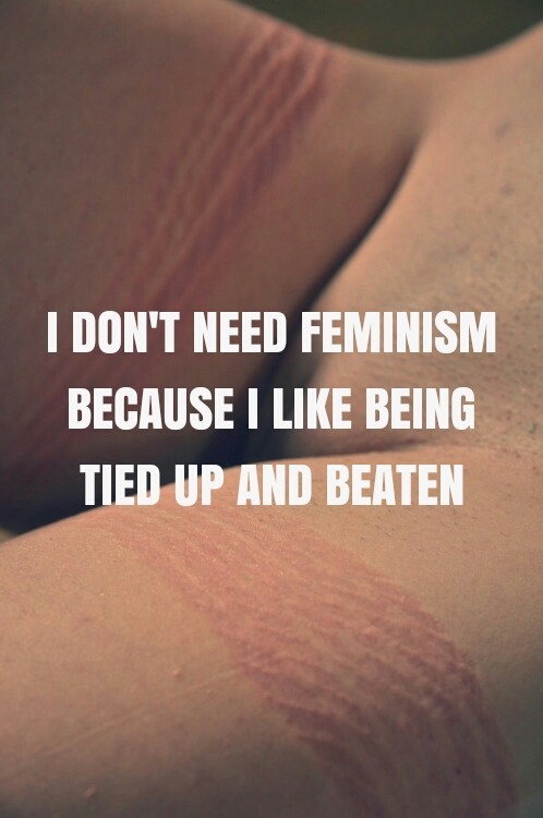 slavecuntblog:Feminists are such outrageously anti feminine...