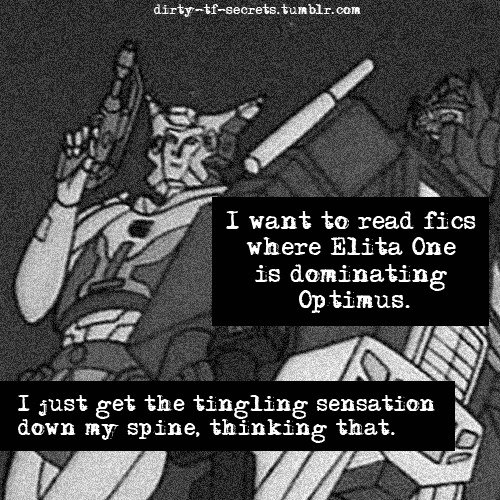 “I want to read fics where Elita One is dominating...