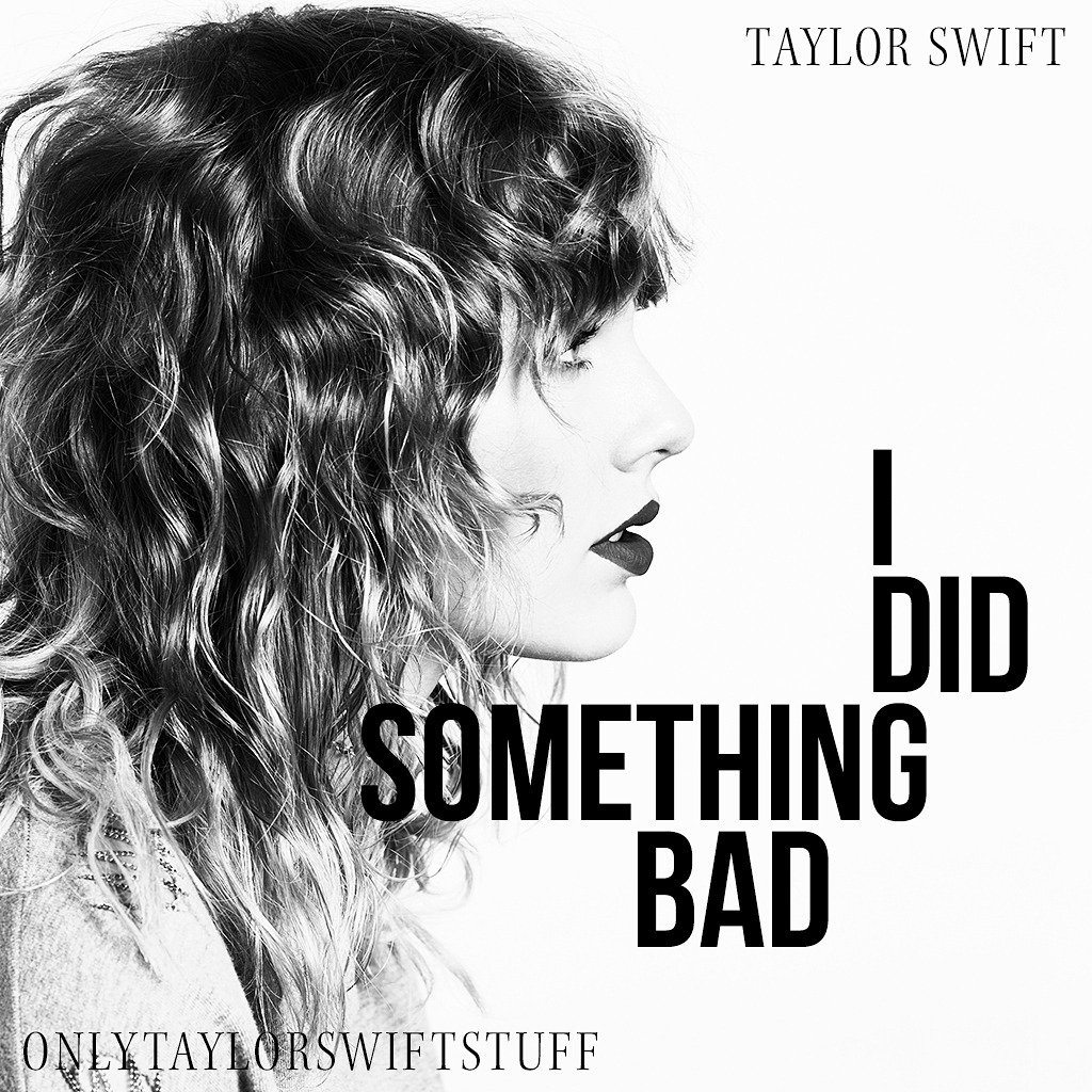 Image result for i did something bad taylor swift single cover