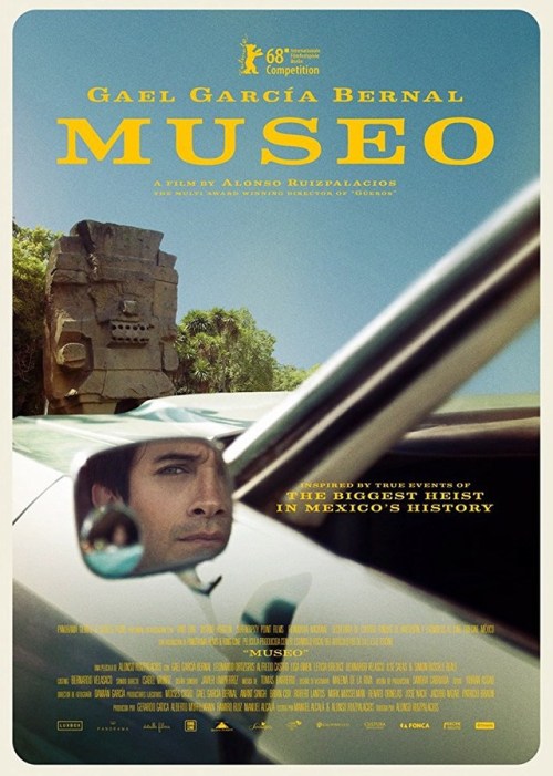 cine-mexicano - Museo (2018), dir. Alonso Ruizpalacios