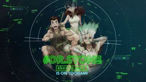 Tonight starting at 11:30 PM, get a double dose of #DrStone with...