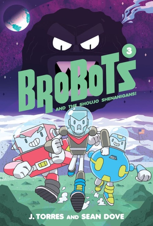 BroBots Vol. 3 - BroBots and the Shoujo Shenanigans!W - J....