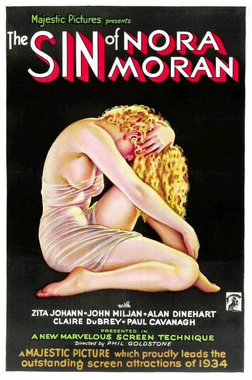 wehadfacesthen - The poster for the pre-Code drama The Sin of Nora...