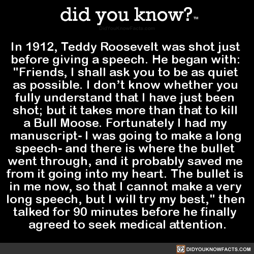 in-1912-teddy-roosevelt-was-shot-just-before