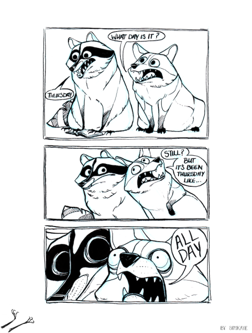 cooncomic:15. ThursdaySome days are too long for their own...