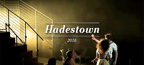 karaliees -  my favorite shows | (4/10) → Hadestown (2016)Now...