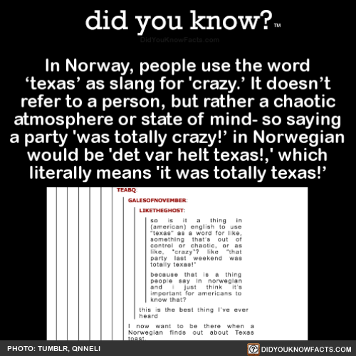 in-norway-people-use-the-word-texas-as-slang