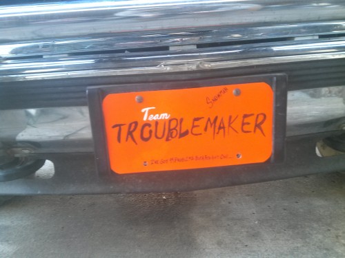 TROUBLEMAKER is home, where she belongs!  Now just to get her...