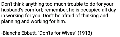 femmetraditionnelles - Timeless Advice for Wives from Blanche Ebbutt’s “Don'ts for Wives&r