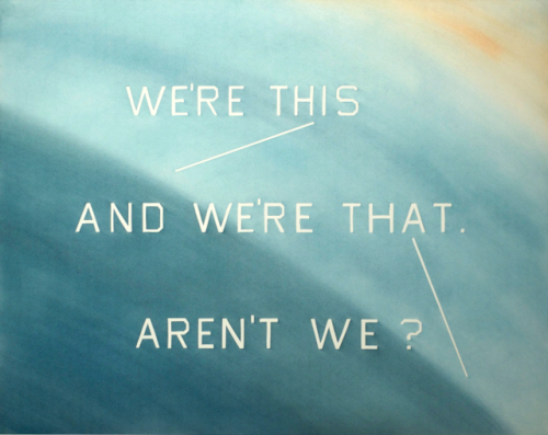 visual-poetry - »we’re this and we’re that« by ed ruscha (+)