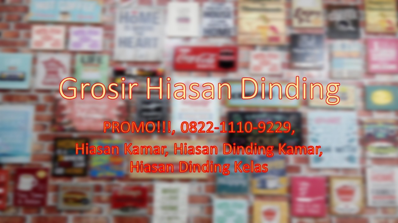 PROMO 0822 1110 9229 Hiasan  Kamar Hiasan  Dinding  