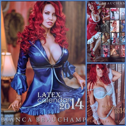 biancabeauchamp - Get my Latex and Glam CALENDARS 2014 at...