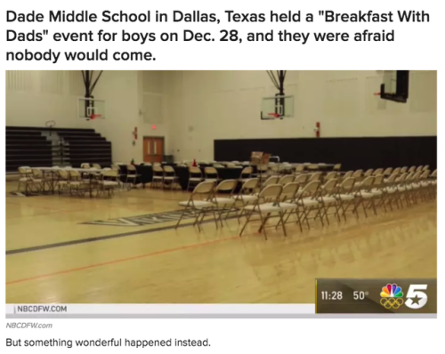 buzzfeed - A Dallas School Needed 50 Volunteer “Dads” And They...