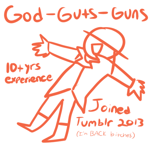 god-guts-guns:[[ hi i’m too tired to make a good looking...