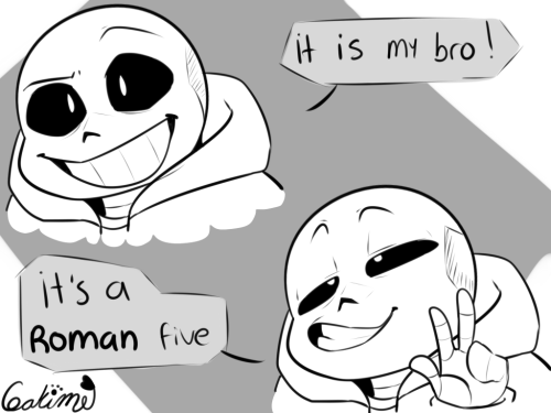 gakime - Gimme “five”Dumb but clever sans, Papyrus does not...