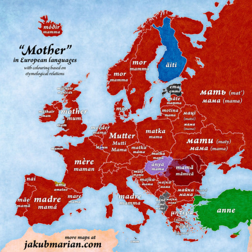 mcdonaldguy - mapsontheweb - “Mother” in European languages.in...